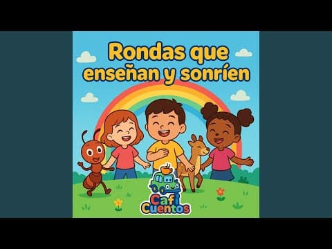 Rondas que enseñan y sonríen